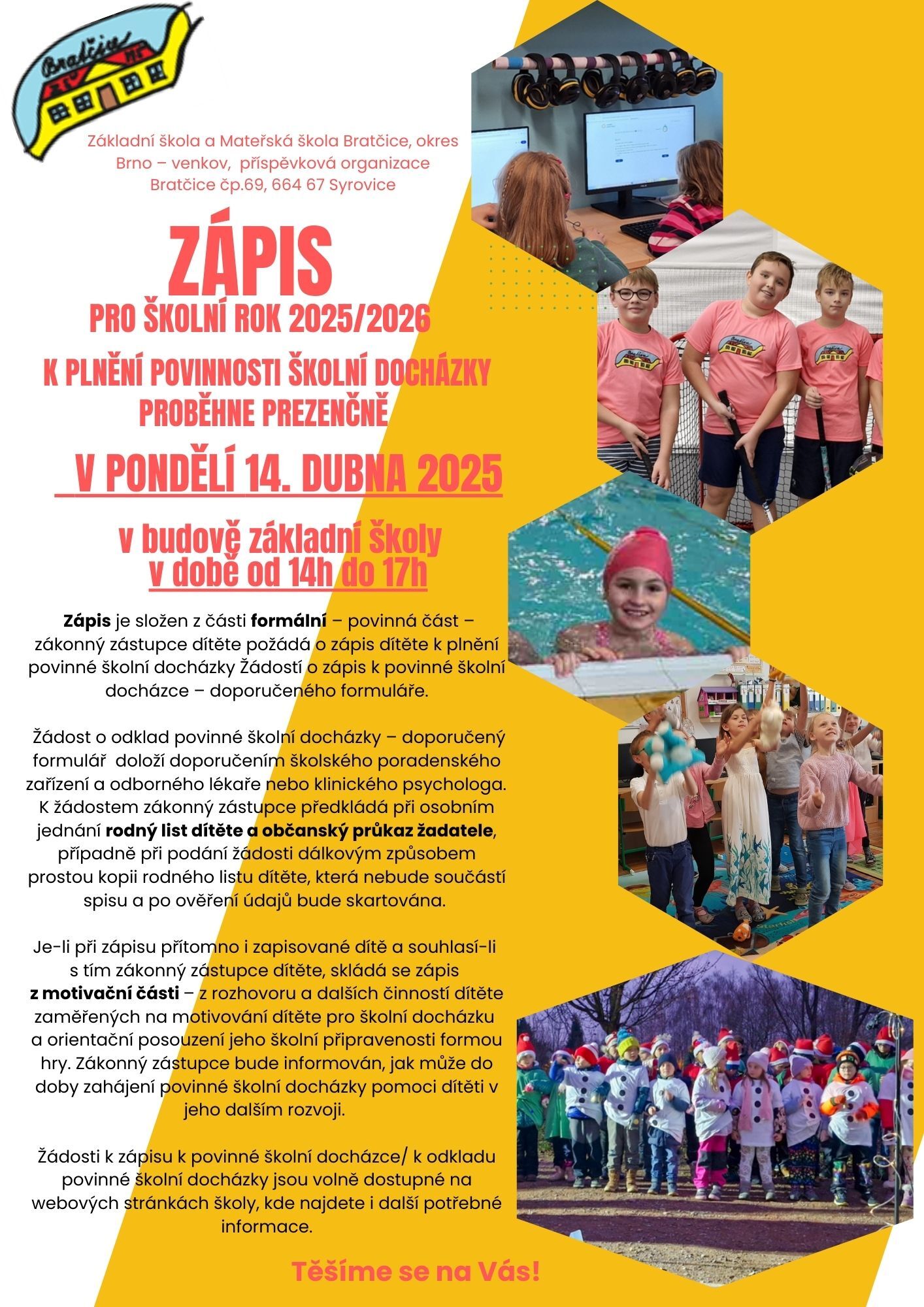 Organizace a průběh zápisu k plnění povinnosti školní docházky pro školní rok 2025/2026